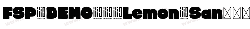 FSP DEMO   Lemon San字体转换